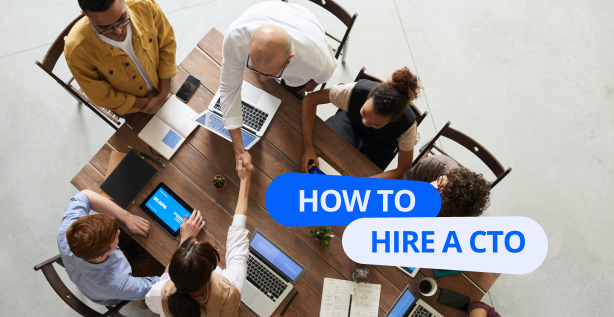 How to Hire a CTO for a Startup and Not to Fail